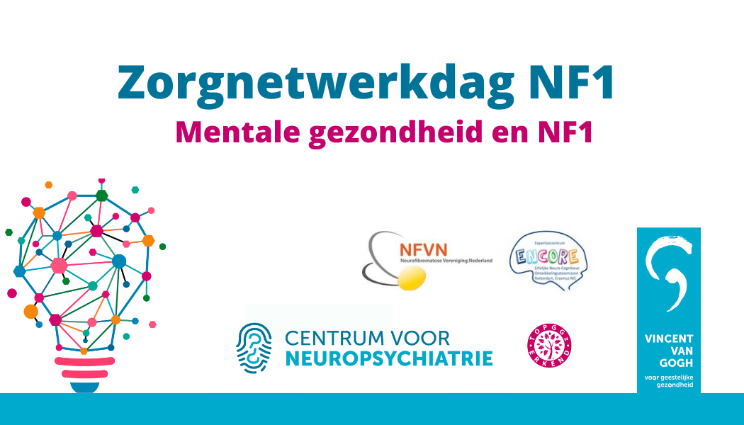 Zorgnetwerkdag NF1: Mentale gezondheid en NF1